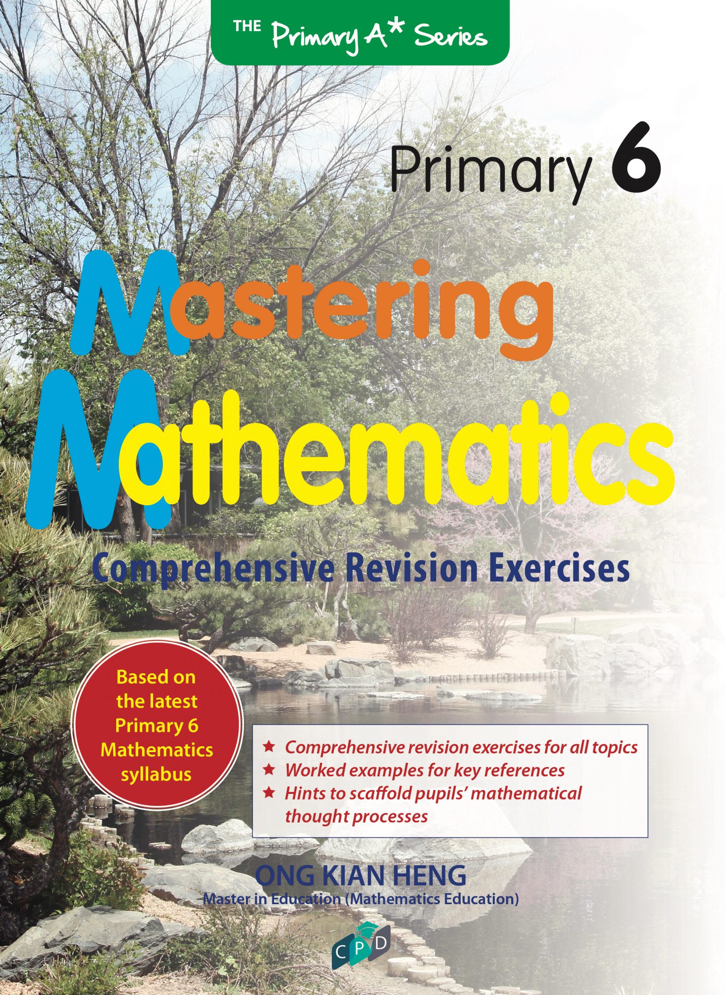 Primary 6 mathematics mastering mathematics cpd singapore education