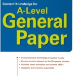 Content Knowledge for A-Level General Paper