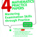 Primary 4 Mathematics Practice Papers (Second Edition)