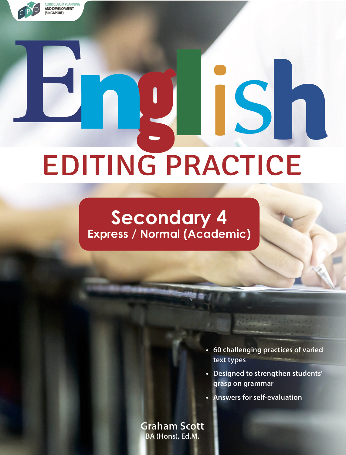 english-editing-practice-secondary-4-exp-n-a-cpd-singapore