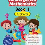 Kindergarten Mathematics Book 1 – Beginners