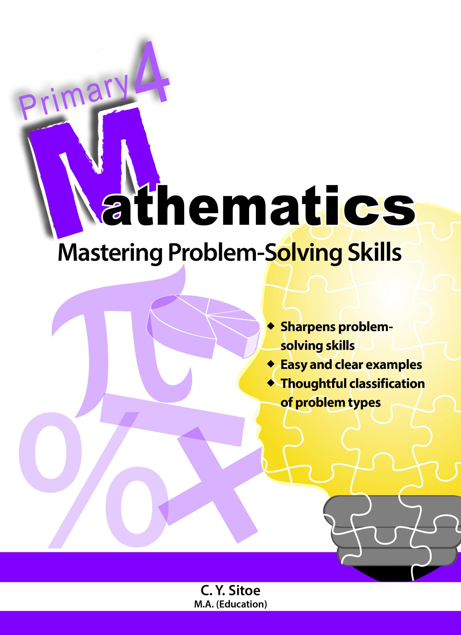 Primary 4 Mathematics Mastering Problem-Solving Skills - CPD Singapore ...