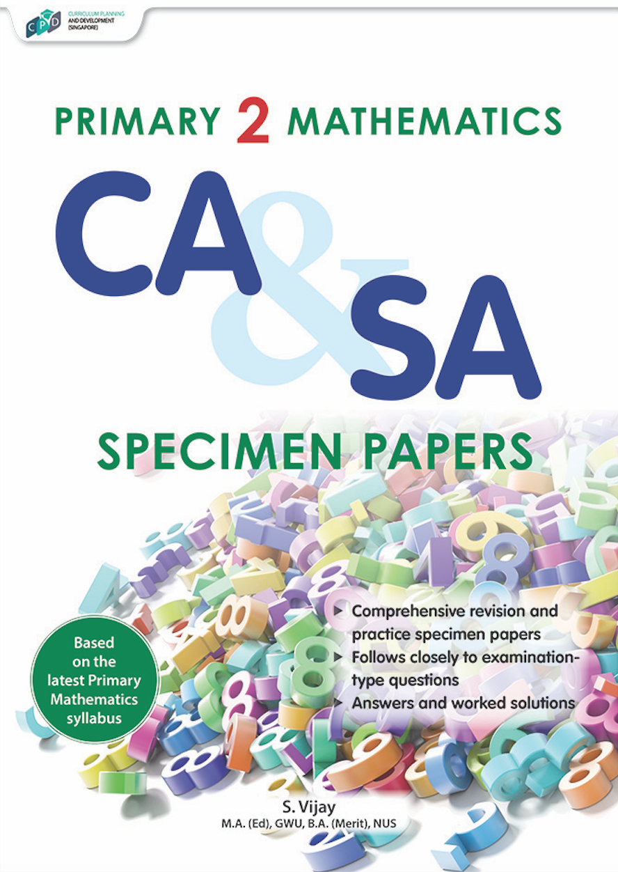 P2 mathematics ca sa specimen papers cpd singapore