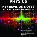 A Level Physics Key Revision Notes