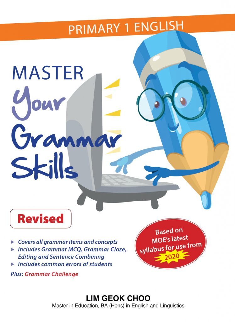 P1 English Master Your Grammar Skills 2E