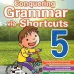 Conquering Grammar via Shortcuts Primary 5