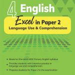 Primary 4 English Excel in Paper 2 – Language Use and Comprehension