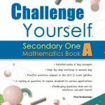 Challenge Yourself: Maths Sec 1A