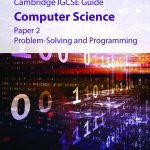 IGCSE Guide Computer Science Paper 2 (Problem-Solving and Programming)