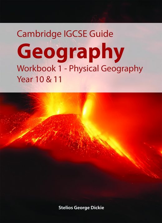IGCSE Guide Geography Workbook 1 Physical Geography Year 10 & 11
