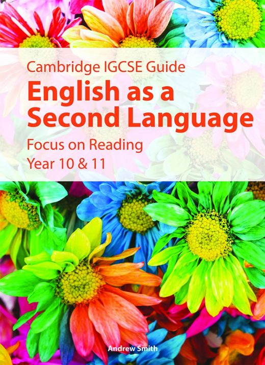 IGCSE Guide English as Second Language Focus on Reading Year 10 & 11