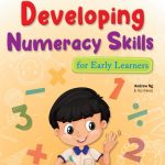 Developing Numeracy Skills for Early Learners