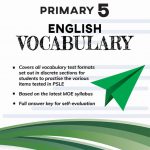 The A-Star Difference Primary 5 English Vocabulary