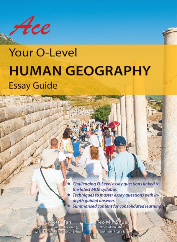 Ace Your O Level Human Geography