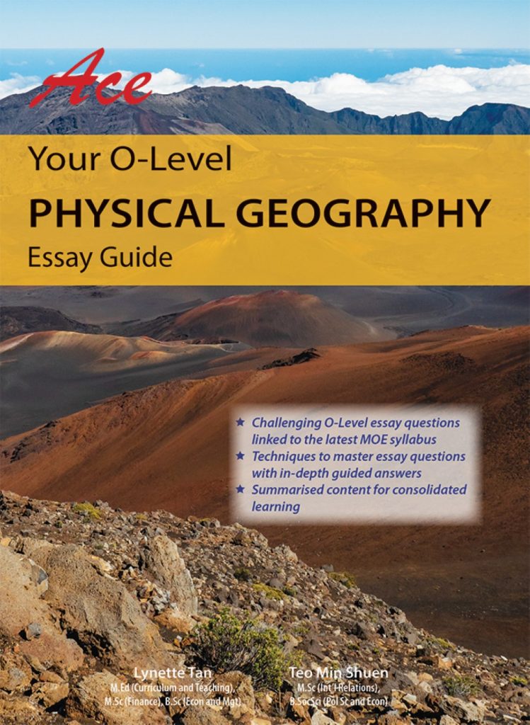 Ace Your O Level Physical Geography
