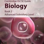 IGCSE Guide Biology Book 2 – Advanced Subsidiary Level