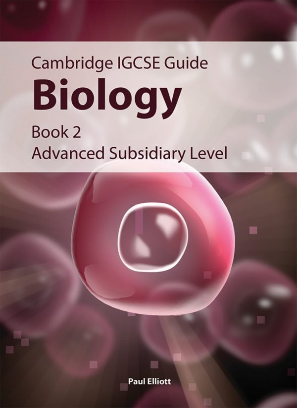 IGCSE Guide Biology Book 2 AS Level