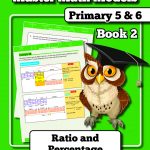 (AS-IS Condition) Master Math Models Primary 5 & 6 Book 2 Ratio and Percentage