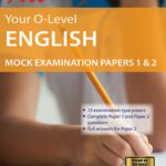 Ace Your O-Level English Mock Examination Papers 1 & 2