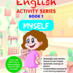 Pre-primary Preparatory Course English Activity Series for Early Learners Book 1 – Myself