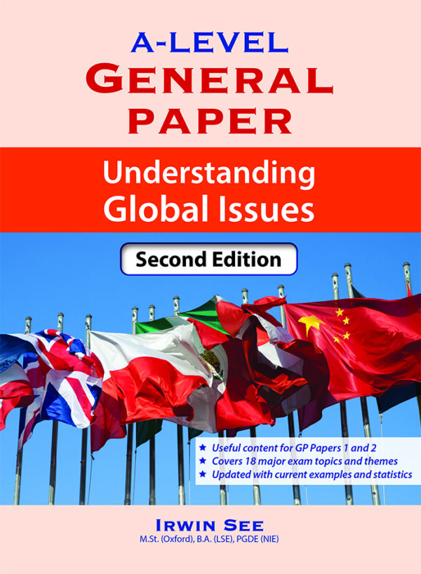 A Level General Paper Understanding Global Issues (Second Edition)