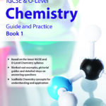 IGCSE and O-Level Guide & Practice Chemistry Book 1