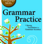 Building Language Skills: Grammar Practice 2