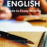 O-Level English Guide to Essay Writing