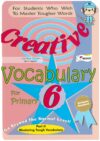 Creative Vocabulary For Primary 6