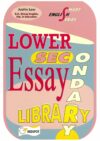 Lower Secondary Essay Library