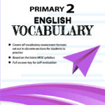 The A-Star Difference Primary 2 English Vocabulary