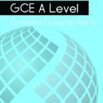 Complete Guide to GCE A Level Economics Evaluation Points