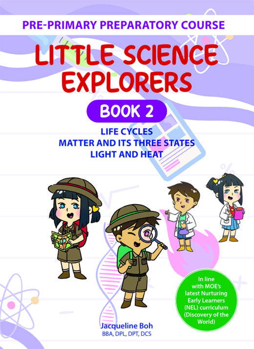 Little Science Explorers Book 2 CPD Singapore Education Services Pte Ltd