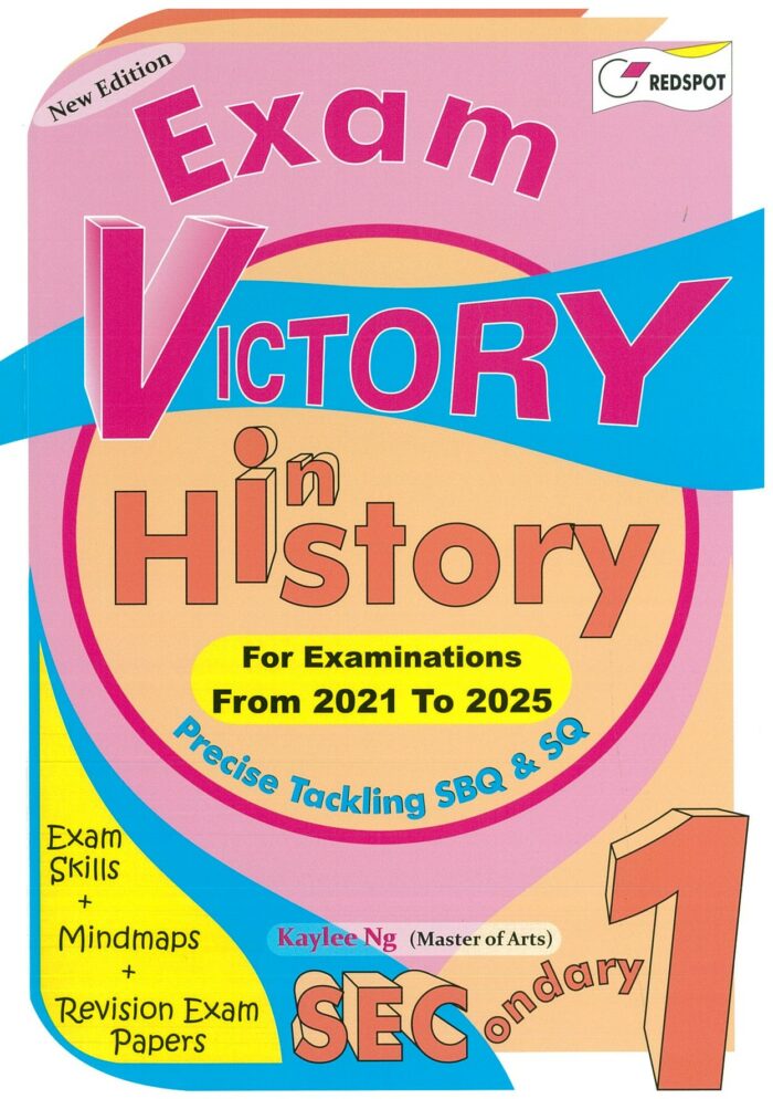 Secondary 1 Exam Victory In History CPD Singapore Education Services