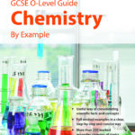 GCSE O-Level Guide Chemistry by Example