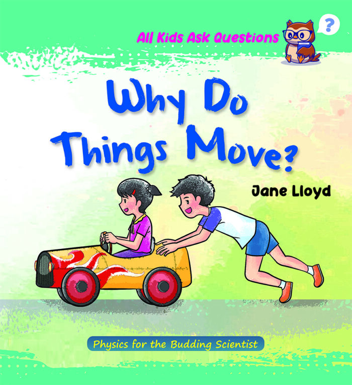 all-kids-ask-questions-why-do-things-move-cpd-singapore-education