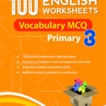 100 English Worksheets Primary 3 – Vocabulary MCQ