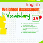 Primary 2 English Weighted Assessments in Vocabulary 2A