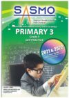 Primary 3 SASMO-Math Competition 2021 – 2022 Contest Problems (GEP Practice)