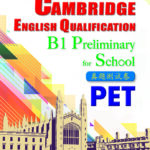 Cambridge English Qualification B1 Preliminary for Schools PET