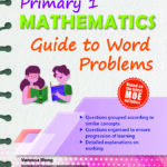 Primary 1 Mathematics Guide to Word Problems