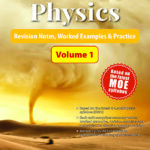 Key Study Guide: O-Level Physics Volume 1 Revision Notes, Worked Examples & Practice