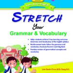 Primary 2 English Stretch Your Grammar & Vocabulary