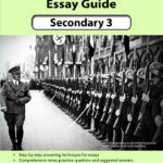 History Elective Essay Guide Secondary 3