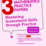 Primary 3 Mathematics Practice Papers (Second edition)