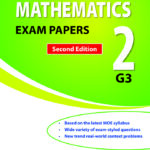 Secondary 2 Mathematics Exam Papers for G3 Second Edition