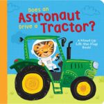 Does An Astronaut Drive a Tractor?