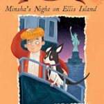 Minsha's Night on Ellis Island