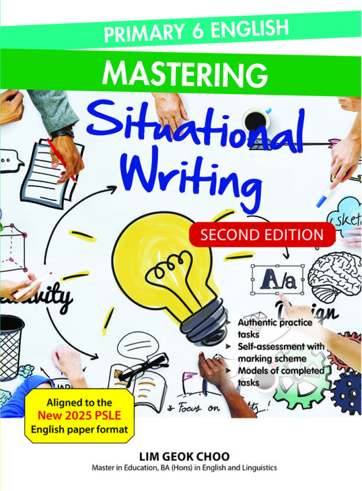 Primary 6 English Mastering Situational Writing (Second Edition) - CPD ...
