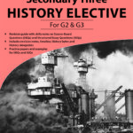 Complete Guide Secondary 3 History Elective for G2 & G3